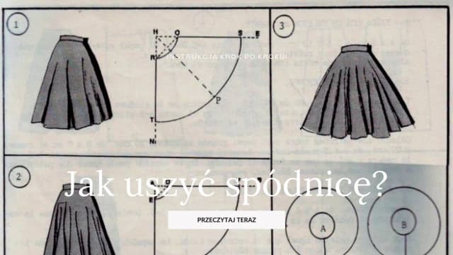 Jak uszyć prostą spódnicę - krok po kroku bez zbędnych trudności Jak uszyć prostą spódnicę - krok po kroku bez zbędnych trudności